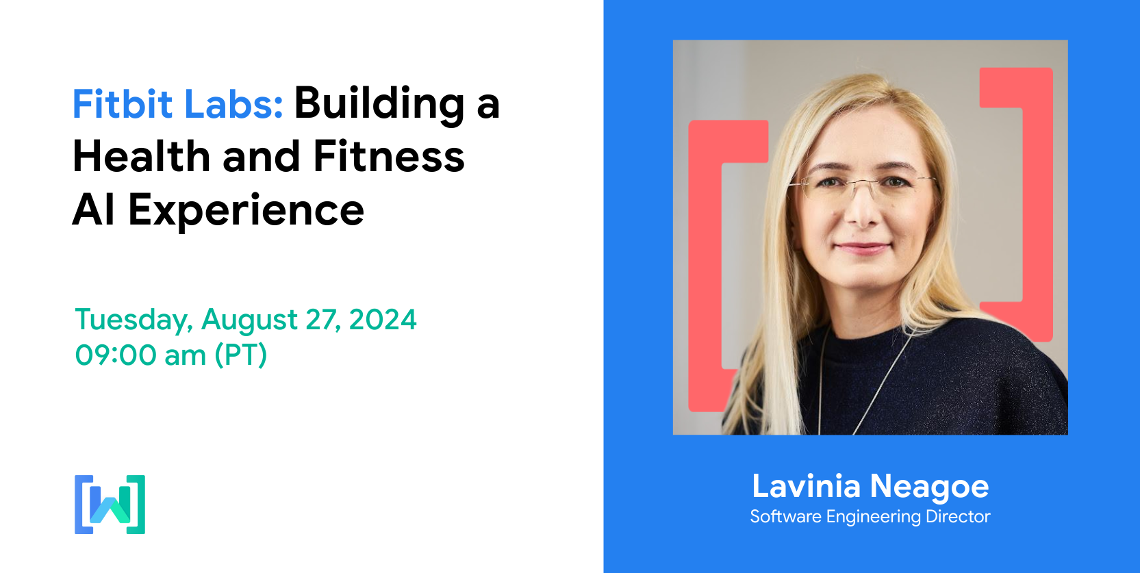 Banner advertising our next membership event titled 'Fitbit Labs: Building a Health and Fitness AI Experience'. The date and time of the event are displayed on the left. A photo of the speaker Lavinia, a blonde woman wearing glasses and a black shirt, along with her title is featured in a bright blue box on the right.